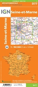 Seine-et-Marne. 1/150 000