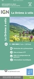 IGN - La Drôme à vélo - 1/105 000.
