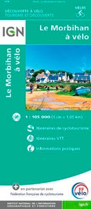  IGN - Le Morbihan à vélo - 1/105 000.