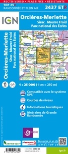 Orcières-Merlette, Sirac,Mourre Froid, Parc national des Ecrins. 1/25 000, plastifiée-résistante