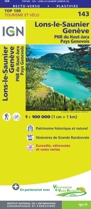  IGN - Lons-le-Saunier, Genève - PNR du Haut-Jura, Pays Genevois, 1/100 000.