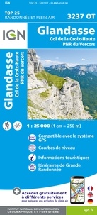  IGN - Glandasse Col de la Croix-Haute PNR du Vercors - 1/25 000.