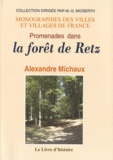 Alexandre Michaux - Promenades dans la forêt de Retz.