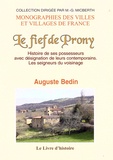 Auguste Bedin - Le fief de Prosny - Histoire de ses possesseurs avec désignation de leurs contemporains : les seigneurs du voisinage.