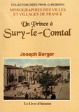 Joseph Berger - Un prince à Sury-le-Comtal.