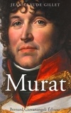 Jean-Claude Gillet - Murat - 1767-1815.