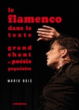 Mario Bois - Le flamenco dans le texte - Grand chat et poésie populaire.