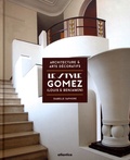 Isabelle Saphore - Le style Gomez (Louis & Benjamin) - Architecture & arts décoratifs.
