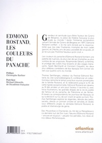 Edmond Rostand, les couleurs du panache