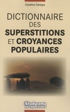 Cosimo Campa - Dictionnaire des superstitions et croyances populaires.