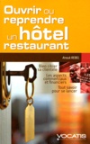 Anouk Rebel - Ouvrir ou reprendre un hôtel-restaurant.