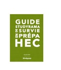 Alexandre Dana - Guide Studyrama de survie en prépa HEC.