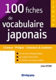 Julien Peyrat - 100 fiches de vocabulaire japonais.