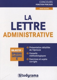 Marc Dalens - La lettre administrative.
