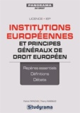 Thierry Rambaud et Patrick Papazian - Institutions européennes et principes généraux de droit européen.
