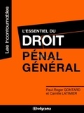 Paul-Roger Gontard et Camille Latimier - L'essentiel du droit pénal général.