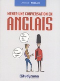  Studyrama - Mener une conversation en anglais.