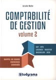 Armelle Mathé - Comptabilité de gestion - Volume 2, La gestion budgétaire.