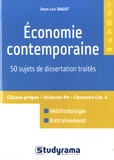 Jean-Luc Dagut - Economie contemporaine - 50 sujets de dissertation traités.