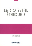 Estève Giraud - Le bio est-il éthique ?.