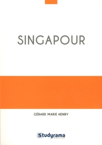 Gérard Marie Henry - Singapour.
