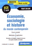 Nicolas Danglade et Eric Keslassy - Economie, Sociologie, histoire du monde contemporain ECE 2e année.