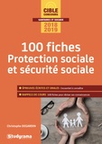 Christophe Degardin - 100 fiches protection sociale et sécurité sociale.