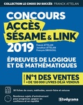 Franck Attelan et Jonathan Attelan - Logique & mathématiques aux concours Accès, Sésame & Link.