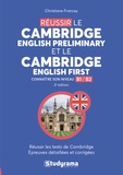 Christiane Francey - Réussir le Cambridge English Preliminary et le Cambridge English First.