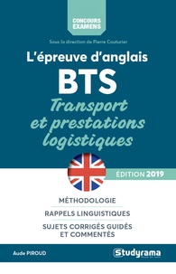 Aude Piroud - L'épreuve d'anglais au BTS transports et prestations logistiques.