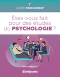 Pierre Benedetto - Etes-vous fait pour des études de psychologie ?.