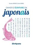 David Herel et Tomoko Hirosé - Cahier d'écriture en japonais.