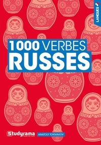 Anatoly Tokmakov - 1000 verbes russes.