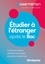 Adam Girsault - Etudier à l'étranger après le bac - Le guide pratique pour réussir son projet.