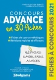 Franck Attelan et Nicholas Chicheportiche - Concours Advance 30 fiches - Méthodes, savoir-faire et actuces.