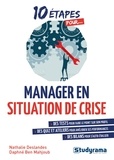 Daphné Ben Mahjoub et Nathalie Deslandes - Manager en situation de crise.