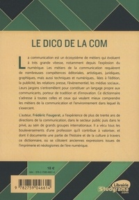 Le dico de la com. Dictionnaire de référence des mots de la communication