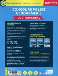 Concours police, gendarmerie. Tout pour l'oral  Edition 2022-2023