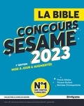 Franck Attelan et Vincent Giuliani - La bible du concours sésame.