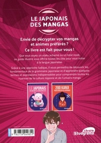 Le japonais des mangas. Initiation et découverte