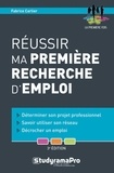 Fabrice Carlier - Réussir ma première recherche d'emploi.