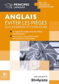 Axel Delmotte - Anglais : éviter les pièges aux examens et aux concours.