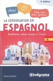 Olivier Ruaud - La conversation en espagnol.