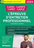 Marie-Véronique Hémard et Bertrand Delcroix - L’épreuve d’entretien professionnel - CAPES, CAPEPS, CAPET, CAPLP. L’essentiel à connaître.