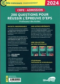 200 questions pour réussir l'épreuve d'EPS. CRPE  Edition 2024
