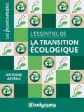 Antoine Astruc - L'essentiel de la transition écologique.
