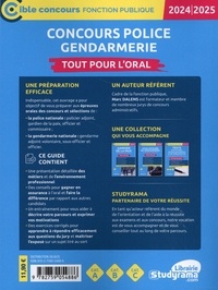 Concours police gendarmerie. Tout pour l’oral  Edition 2024-2025
