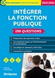 Ludovic Lestideau - Cible Concours fonction publique  : Intégrer la fonction publique – 200 questions (Catégories A, B et C – Édition 2025-2026).