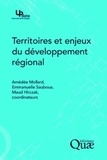 Amédée Mollard et Emmanuelle Sauboua - Territoires et enjeux du développement régional. 1 Cédérom