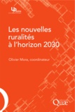 Olivier Mora - Les nouvelles ruralités à l'horizon 2030 - Des relations villes-campagnes en émergence ?.